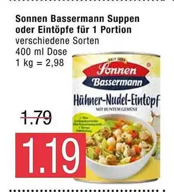 Marktkauf Sonnen bassermann suppen oder eintöpfe für 1 portion Angebot