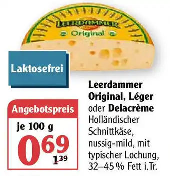 Globus Leerdammer Original, Lèger oder Delacrème 100g Angebot