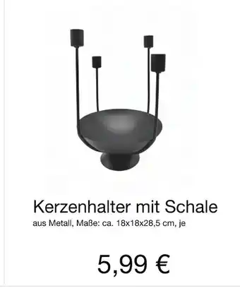 KiK Kerzenhalter mit schale Angebot