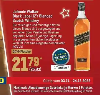 METRO Johnnie walker black label 12y blended scotch whiskey Angebot