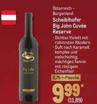 METRO Österreich - burgenland scheiblhofer big john cuvée reserve Angebot