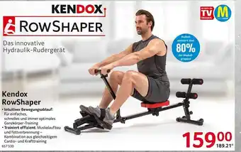 Selgros Kendox rowshaper Angebot