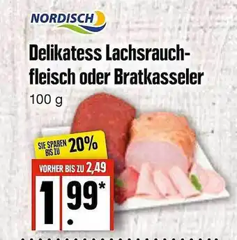 Edeka Nordisch delikatess lachsrauchfleisch oder bratkasseler Angebot