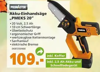 Globus Baumarkt Primaster akku-einhandsäge „pmeks 20“ Angebot