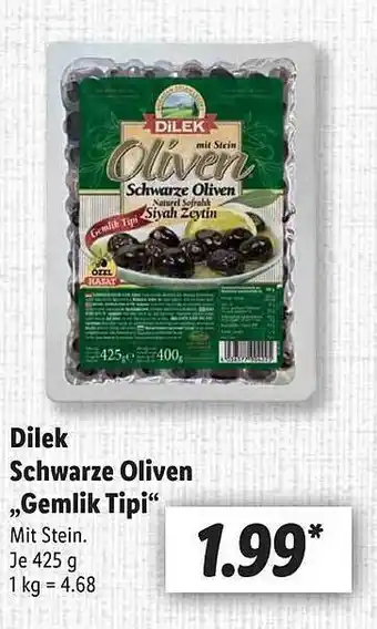 Lidl Dilek schwarze oliven „gemlik tipi“ Angebot