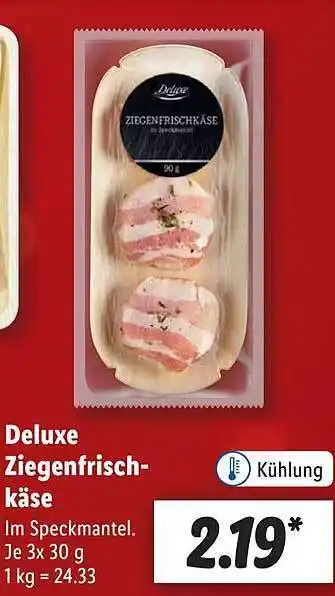 Lidl Deluxe ziegenfrisch käse Angebot