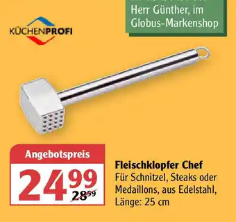 Globus Küchenprofi Fleischklopfer Chef Angebot