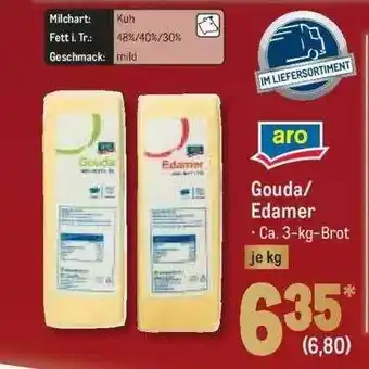 METRO Aro gouda oder edamer Angebot