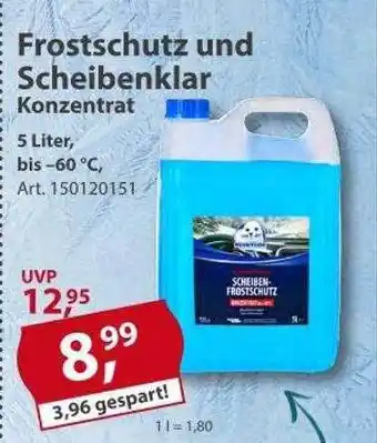 Sonderpreis Baumarkt Frostschutz und scheibenklar konzentrat Angebot