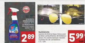 Marktkauf Gut & günstig scheibenenteiser oder nachtfahrbrille Angebot