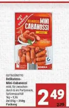 Marktkauf Gut & günstig delikatess-mini-cabanossi Angebot