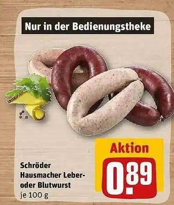 REWE Schröder hausmacher leber- oder blutwurst Angebot