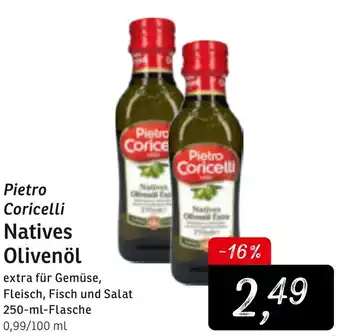 KONSUM Pietro Coricelli Natives Olivenöl 250ml Angebot