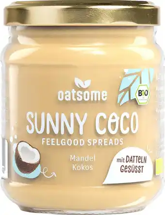 dm drogerie Oatsome mandelmus feelgood spreads 'sunny coco' mit kokos, datteln & mandelstückchen Angebot