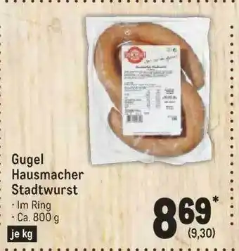 METRO Gugel hausmacher stadtwurst Angebot