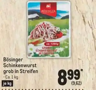 METRO Bösinger schinkenwurst grob in streifen Angebot