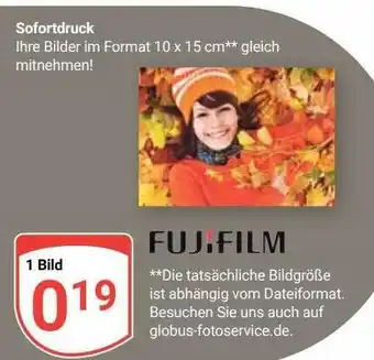 Globus Fujifilm sofortdruck Angebot