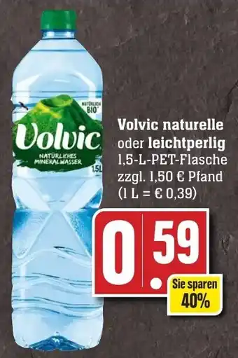 Edeka Neukauf Volvic Naturelle oder Leichtperlig 1,5 L PET Flasche Angebot