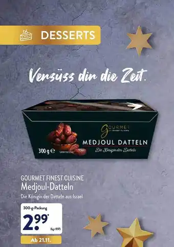 Aldi Nord Gourmet finest cuisine medjoul-datteln Angebot