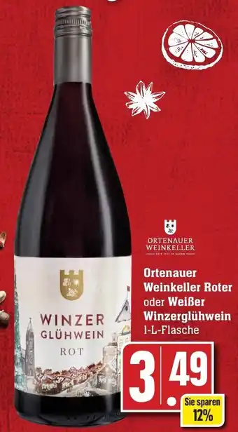 Edeka Neukauf Ortenauer Weinkeller Roter oder Weißer Winzerglühwein 1 L Flasche Angebot