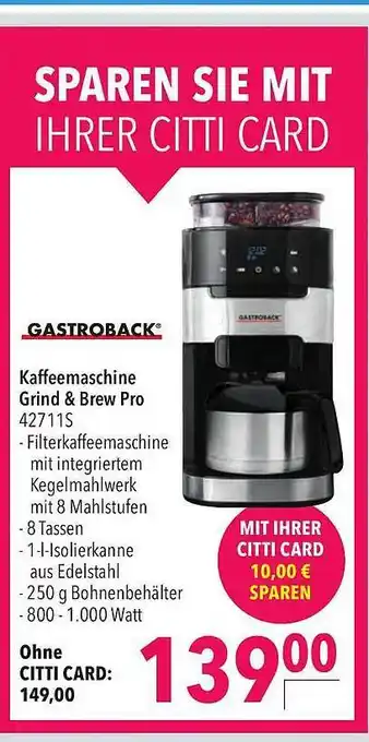 CITTI Markt Gastroback kaffeemaschine grind & brew pro Angebot