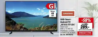 Lidl Uhd-smart-android-tv „49 vlx 777 ldl“ grundig Angebot