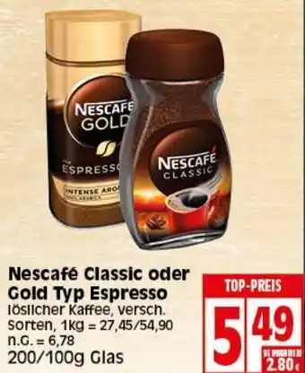 Elli Markt Nescafé Classic oder Gold Typ Espresso 100/200g Glas Angebot