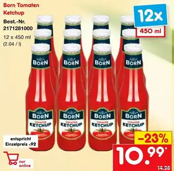 Netto Marken-Discount Born Tomaten Ketchup 12x450ml Angebot