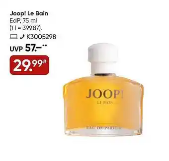 Galeria Joop! le bain Angebot