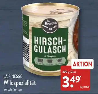 Aldi Nord La Finesse Wildspezialität 300 g Dose Angebot