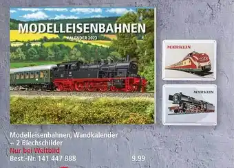 Weltbild Modelleisenbahnen, wandkalender + 2 blechschilder Angebot