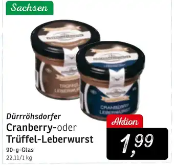 KONSUM Dürrröhrsdorfer Cranberry oder Trüffel Leberwurst 90 g Glas Angebot