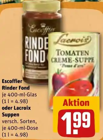 REWE Escoffier Rinder Fond 400 ml Glas oder Lacroix Suppen 400 ml Dose Angebot