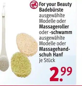 Rossmann For your beauty badebürste, massageroller oder -schwamm oder massagehandschuh hanf Angebot