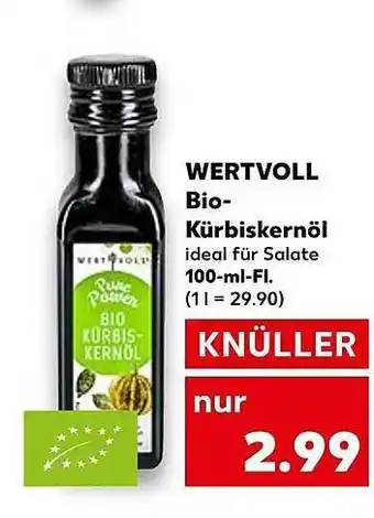 Kaufland Wertvoll bio kürbiskernöl Angebot