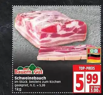 Edeka Bauern gut schweinebauch Angebot