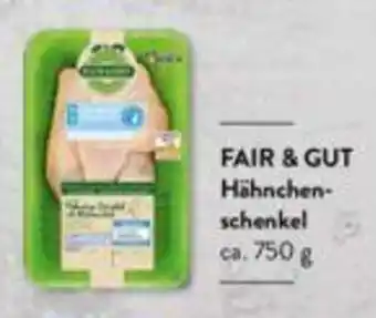 Aldi Süd Fair & Gut Hähnchenschenkel 750 g Angebot