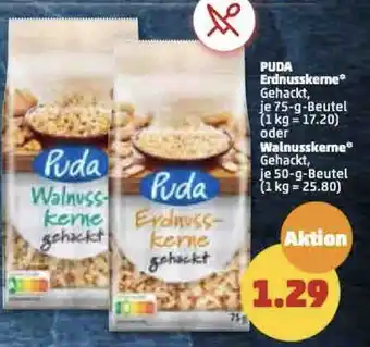 PENNY Puda Erdnusskerne 75 g oder Walnusskerne 50 g Beutel Angebot