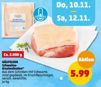 PENNY Gäufelder Schweine Krustenbraten Angebot