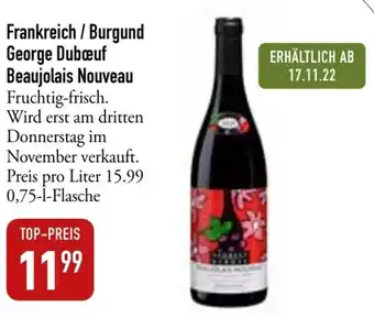 Galeria Markthalle Frankreich/Burgund George Dubœuf Beaujolais Nouveau 0,75 L Flasche Angebot