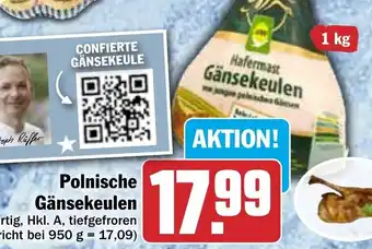 Hit Polnische Gänsekeulen 1 kg Angebot