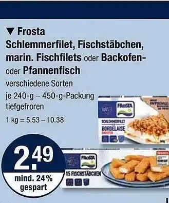 V Markt Frosta schlemmerfilet, fischstäbchen, marin. fischfilets oder backofen- oder pfannenfisch Angebot