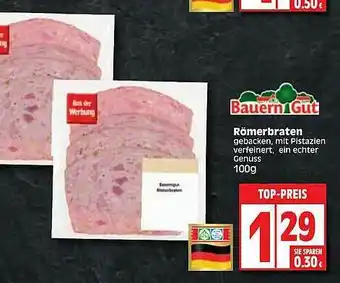 Edeka Bauern Gut Romerbraten Angebot