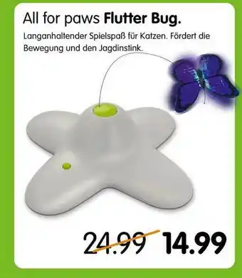 MegaZoo All For Paws Flutter Bug Angebot