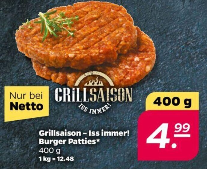 Grillsaison Iss immer! Burger Patties 400 g Angebot bei NETTO