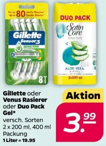 NETTO Gillette oder Venus Rasierer oder Duo Pack Gel 2x200 ml Angebot