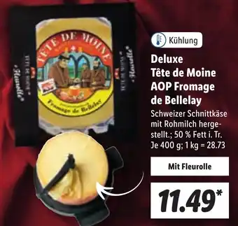 Lidl Deluxe Tête de Moine AOP Fromage de Bellelay 400 g Angebot