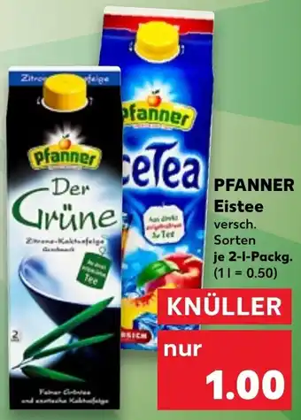 Kaufland Pfanner Eistee 2 L Packg. Angebot