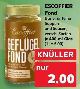 Kaufland Escoffier Fond 400 ml Glas Angebot