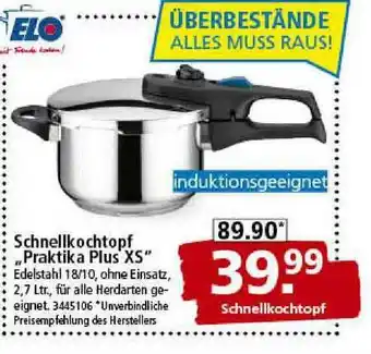 Segmüller Elo Schnellkochtopf „praktika Plux XS” Angebot